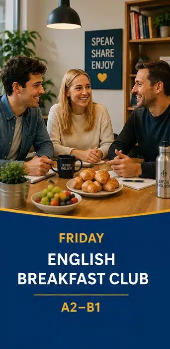 Englisch Frühstücksclub für Fortgeschrittene Erwachsene üben Englisch im Englisch-Frühstücksclub von Leipzig Englisch für Fortgeschrittene